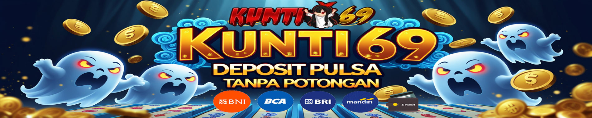 kunti69 deposit pulsa tanpa potongan bank e wallet situs resmi slot gacor